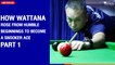 How Wattana rose from humble beginnings to become a snooker ace (Part 1) | The Nation