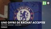 Une offre de rachat à 4,9 milliards d'euros - Chelsea