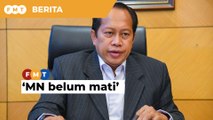‘MN belum mati, nak suburkan kembali MKT Umno belum putuskan’, kata Ahmad Maslan