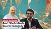 Sourav Ganguly Hosts Home Minister Amit Shah For Dinner At Kolkata Residence