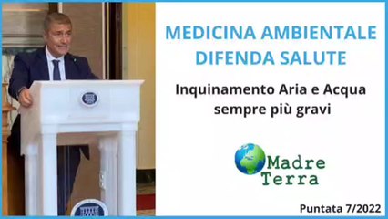 Madre Terra - La medicina ambientale difenda la salute