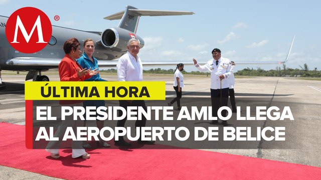 AMLO visita Belice en tercer día de gira por Centroamérica y el Caribe