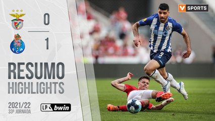 Highlights: Benfica 0-1 FC Porto (Liga 21/22 #33)