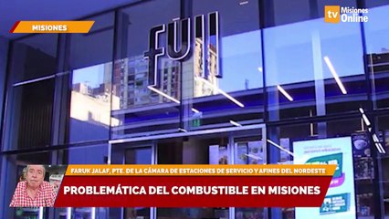 Problemática del combustible en Misiones