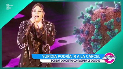 La cantante Yuridia podría ir a la cárcel por dar concierto contagiada de Covid-19