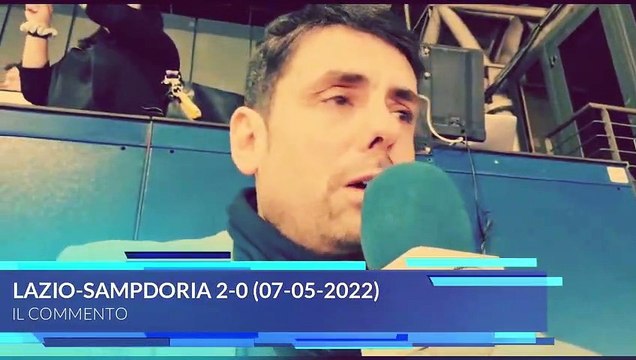 LAZIO - SAMPDORIA 2-0 - IL COMMENTO DI ZAPPULLA DALL'OLIMPICO