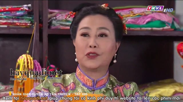 nhân gian huyền ảo tập 495 - tân truyện - THVL1 lồng tiếng - Phim Đài Loan - xem phim nhan gian huyen ao - tan truyen tap 496
