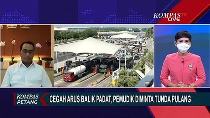 Download Video: Cegah Arus Balik Padat, Menhub Budi Karya Sumadi Sarankan Tidak Pulang Malam Ini