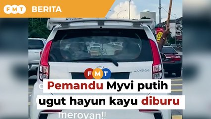 Polis buru pemandu Myvi putih ugut hayun kayu, pandu bahaya