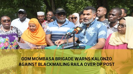 ODM Mombasa brigade warns Kalonzo against blackmailing Raila over DP post