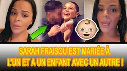 Sarah Fraisou réagit aux rumeurs liées à sa relation avec le père de son mari