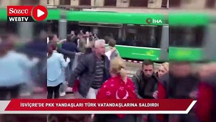 İsviçre'de PKK yandaşları, Türk vatandaşlarına saldırdı