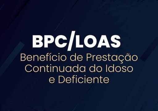 Advogada fala sobre idade, valores, motivos e o que fazer para adquirir o BPC/LOAS