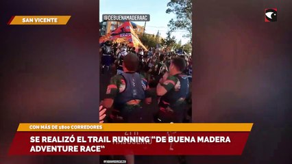 Se realizó el trail running “De Buena Madera Adventure Race”