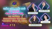 Diễn Đàn Blockchain #18 | Thị trường Blockchain Việt Nam: 
