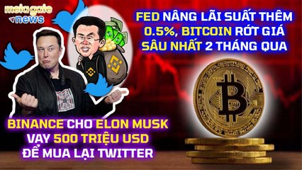 下载视频: Tin Tức Crypto 24h - Bitcoin giảm về 35k - Binance cho Elon Musk vay 500tr USD - MetaGate News 06-05