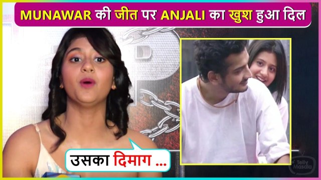 Vo Bahut Smart Hai, The 'Kacha Badam' fame Anjali Arora Praises Lock Upp Winner Munawar Faruqui