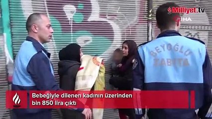 Bebeğiyle dilenen kadının üzerinden çıkan para şoke etti!