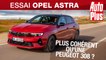 Essai Opel Astra (2022) : plus cohérente qu'une Peugeot 308 ?