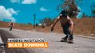 Hobbies Inusitados: Skate Downhill