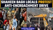 Shaheen Bagh anti-encroachment drive: Locals block MCD's bulldozers, AAP MLA joins | Oneindia News