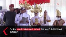 Anies Diberi Gelar Tuan Penata Negara oleh Masyarakat Adat Tulang Bawang Barat