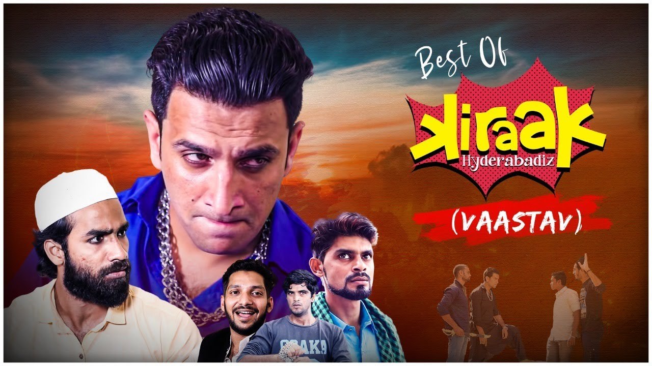 Best Of Kiraak Hyderabadiz | Vaastav Hyderabadi Spoof | Kiraak Hyderabadiz