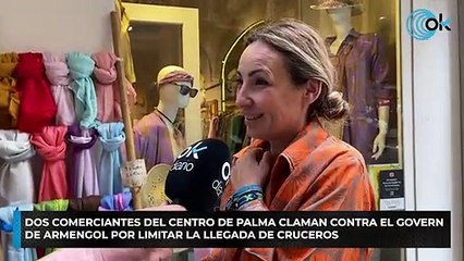 Dos comerciantes del centro de Palma claman contra el Govern de Armengol por limitar la llegada de cruceros