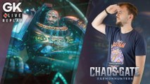 [GK Live Replay] Warhammer 40000 Chaos Gate Daemonhunters, Le Père retrouve ses Space Marines