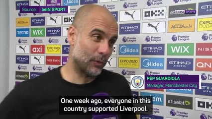 'Everyone in this country supported Liverpool' - Guardiola