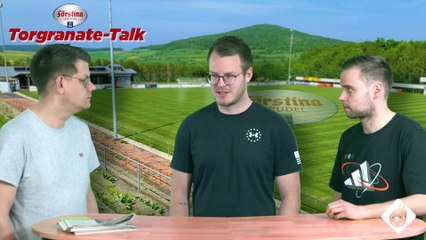 Förstina-Talk: Die Expertenrunde der Torgranate (9. Mai 2022)