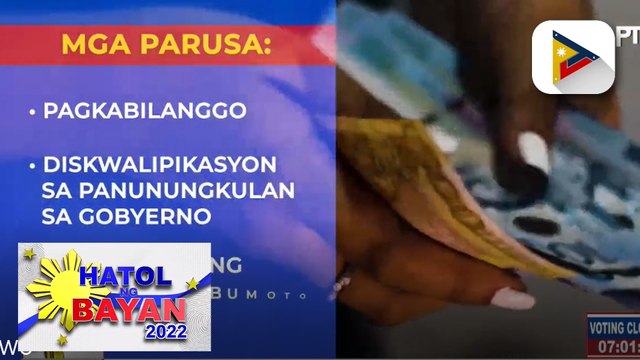 Hatol ng Bayan - Alamin ang mga nakatalagang parusa patungkol sa pinagbabawal tuwing eleksyon ang Vote buying o vote selling