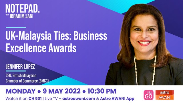 Ibrahim Sani’s Notepad: British Malaysia Chamber of Commerce