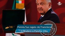 AMLO muestra pistola de Francisco Villa que Díaz-Canel devolvió a México