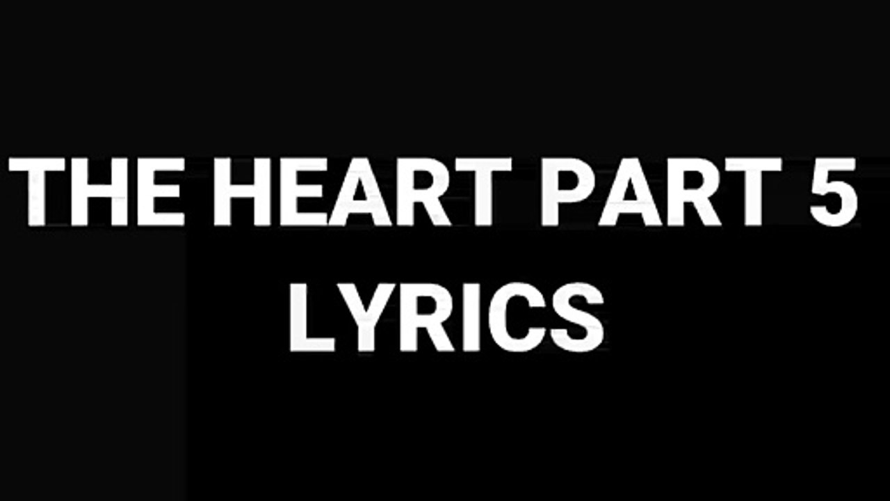 Kendrick Lamar - The Heart Part 5 Lyrics
