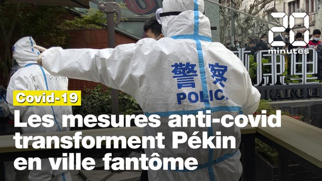 Les mesures anti-Covid transforment Pékin en ville fantôme