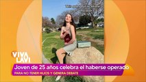 Mujer celebra que haberse operado para no tener hijos