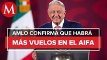 Aeroméxico, Volaris y Viva Aerobus incrementarán vuelos en AIFA: AMLO