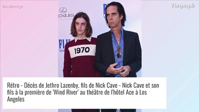 Tragédie pour Nick Cave : Mort de son fils Jethro à 31 ans, sept ans après son frère...
