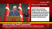 Suriyeliler için dönüş projesi! Erdoğan: Suriye'de 200 bin konut yapacağız