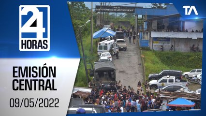 Noticias Ecuador: Noticiero 24 Horas 09/05/2022 (Emisión Central)