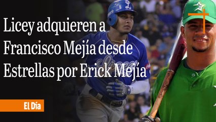 CAMBIO EN LIDOM: Tigres del Licey adquieren a Francisco Mejía desde las Estrellas por Erick Mejía