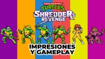Teenage Mutant Ninja Turtles: Shredder's Revenge - Ya lo jugamos (Impresiones y Gameplay)