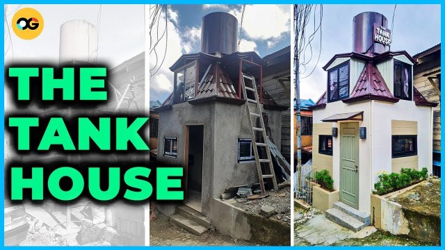 Dad From Baguio Transforms An Old Water Tank Into A Tiny House | OG