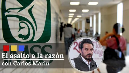¿En que ayudará el IMSS Bienestar a los ciudadanos? | El Asalto a la Razón