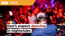 'No dancing' rule expected when nightclubs reopen