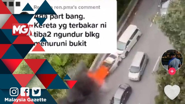 MG Viral : Kereta terbakar mengundur sendiri di Genting Highlands