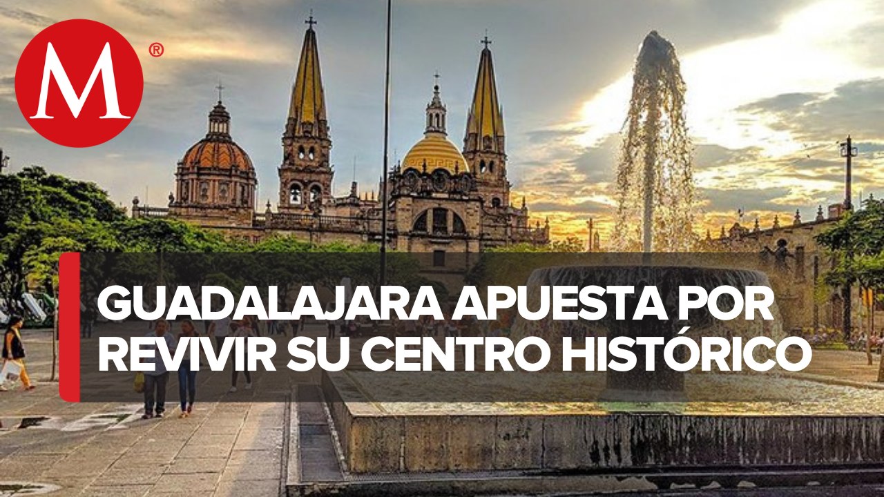 Guadalajara, corazón urbano que vuelve a latir