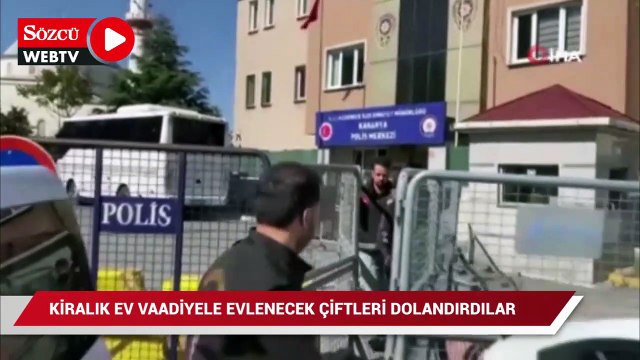 Evlenecek çiftleri kiralık ev vaadiyle dolandırdılar