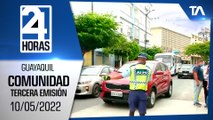 Noticias Guayaquil: Noticiero 24 Horas 10/05/2022 (De la Comunidad –  Tercera Emisión)